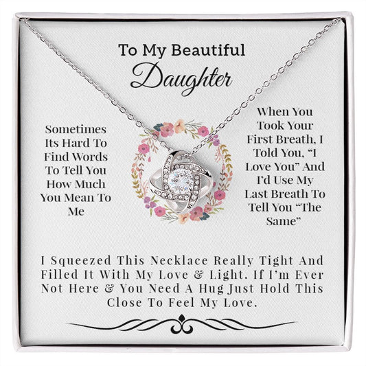 To My Beautiful Daughter | I Love You - Love Knot Necklace